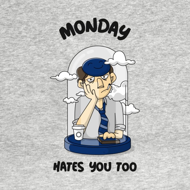 Monday hates you too by WOAT